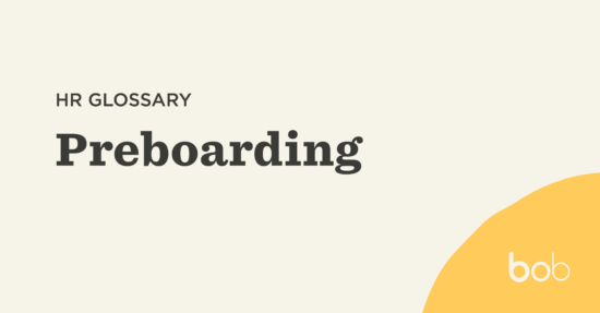 What Is Preboarding And Why Is It Important? | HiBob