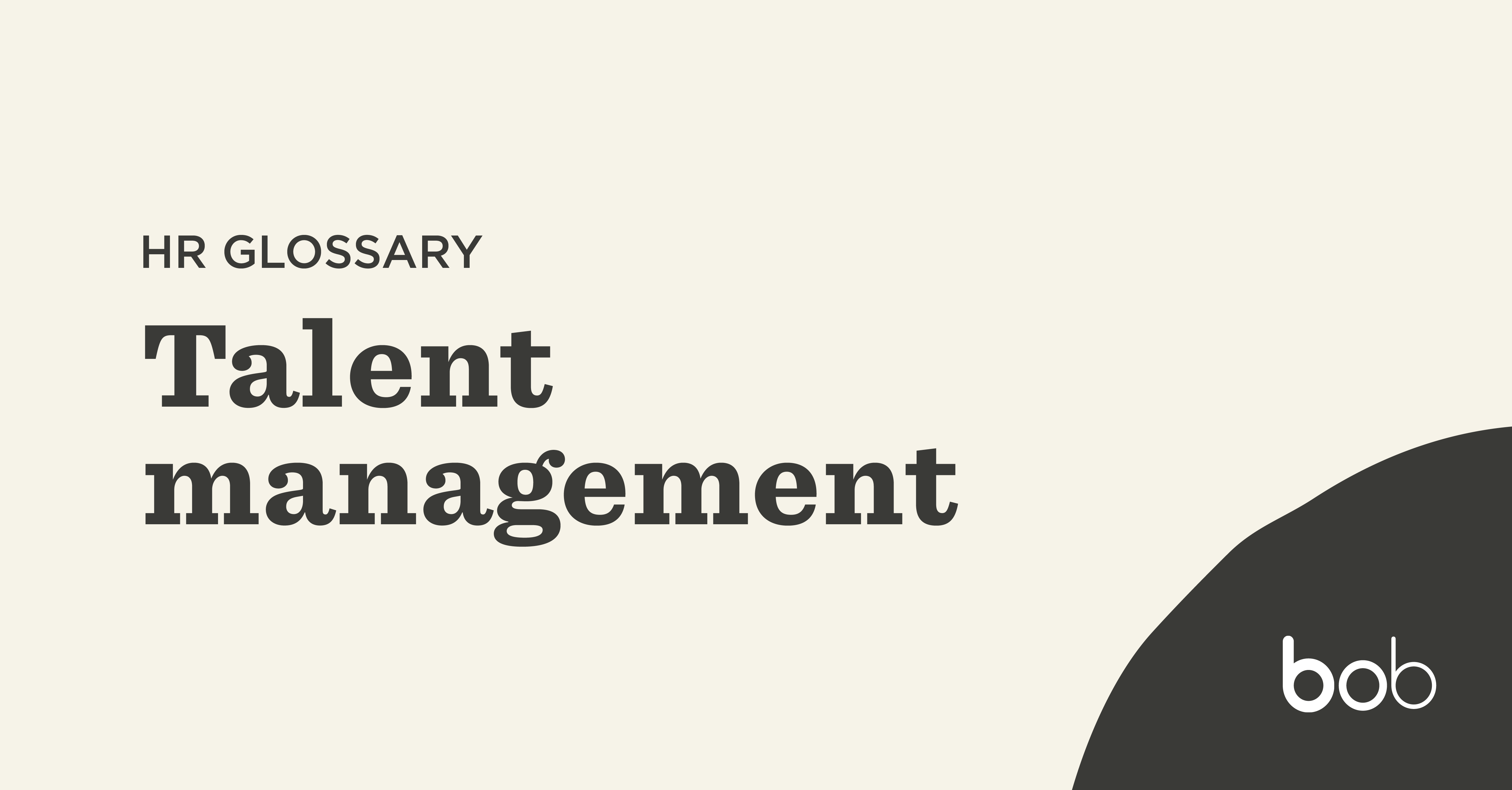 What is talent management? | HiBob