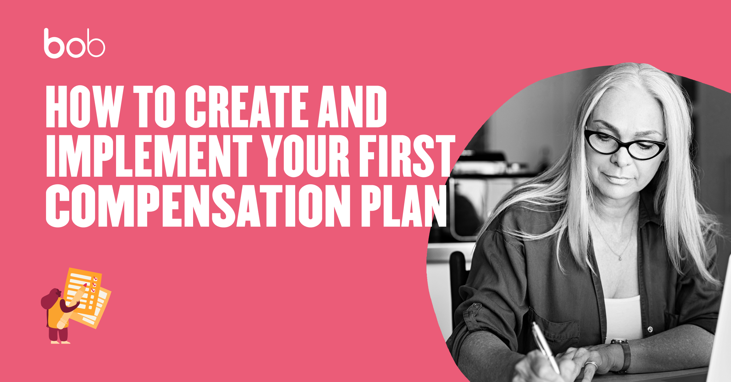 How to create a compensation plan and implement it