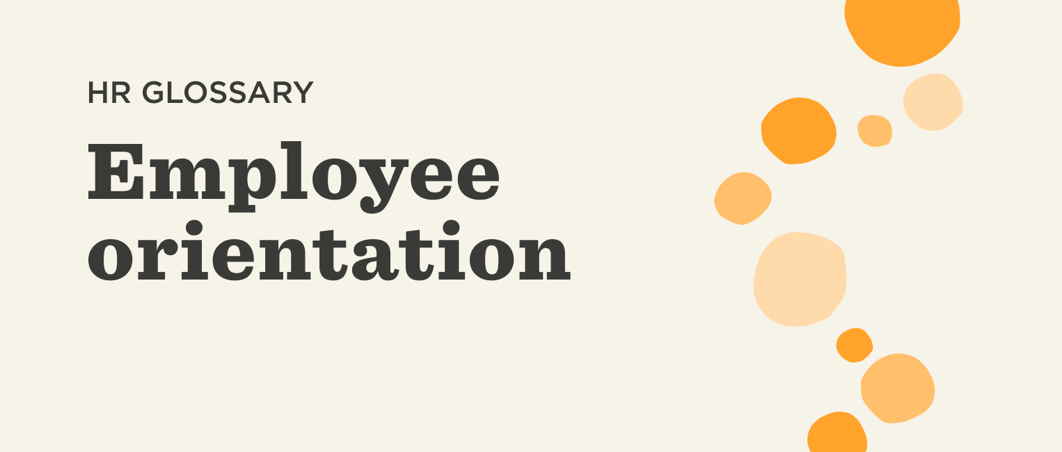 What Is Employee Orientation?