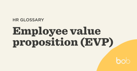 What Is An Employee Value Proposition (EVP)| HiBob