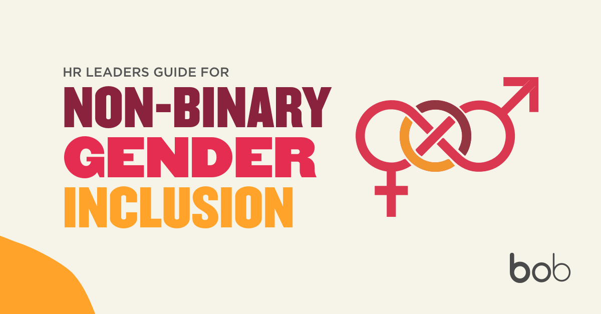 HR leaders guide for non-binary gender inclusion | Hibob