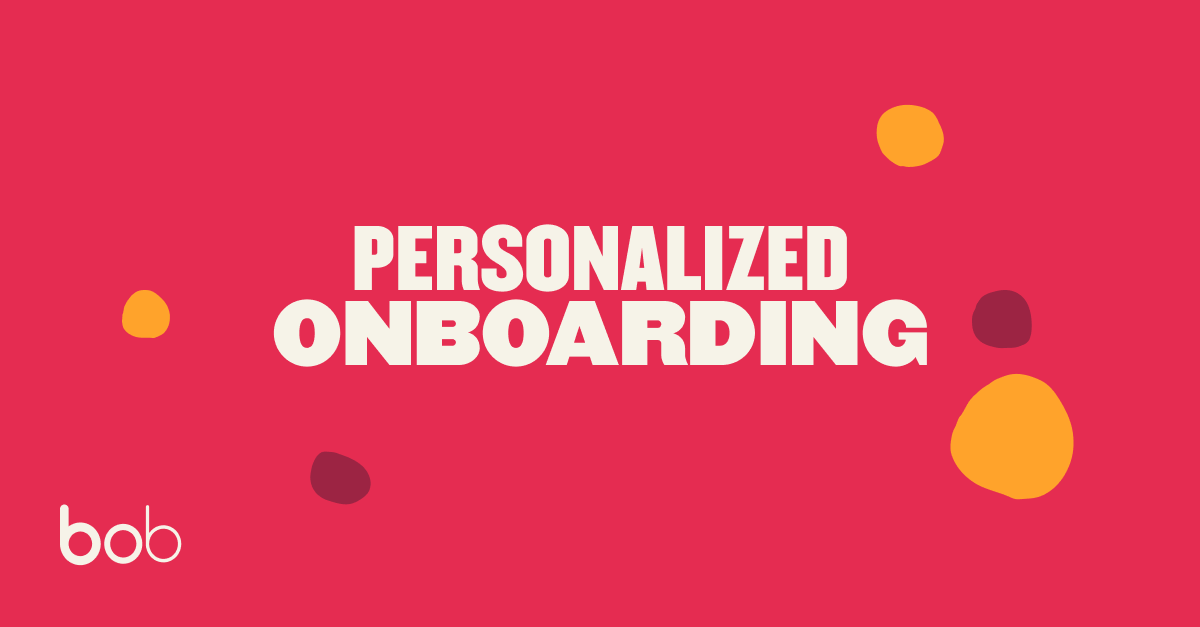 Our new personalized onboarding experience | HiBob