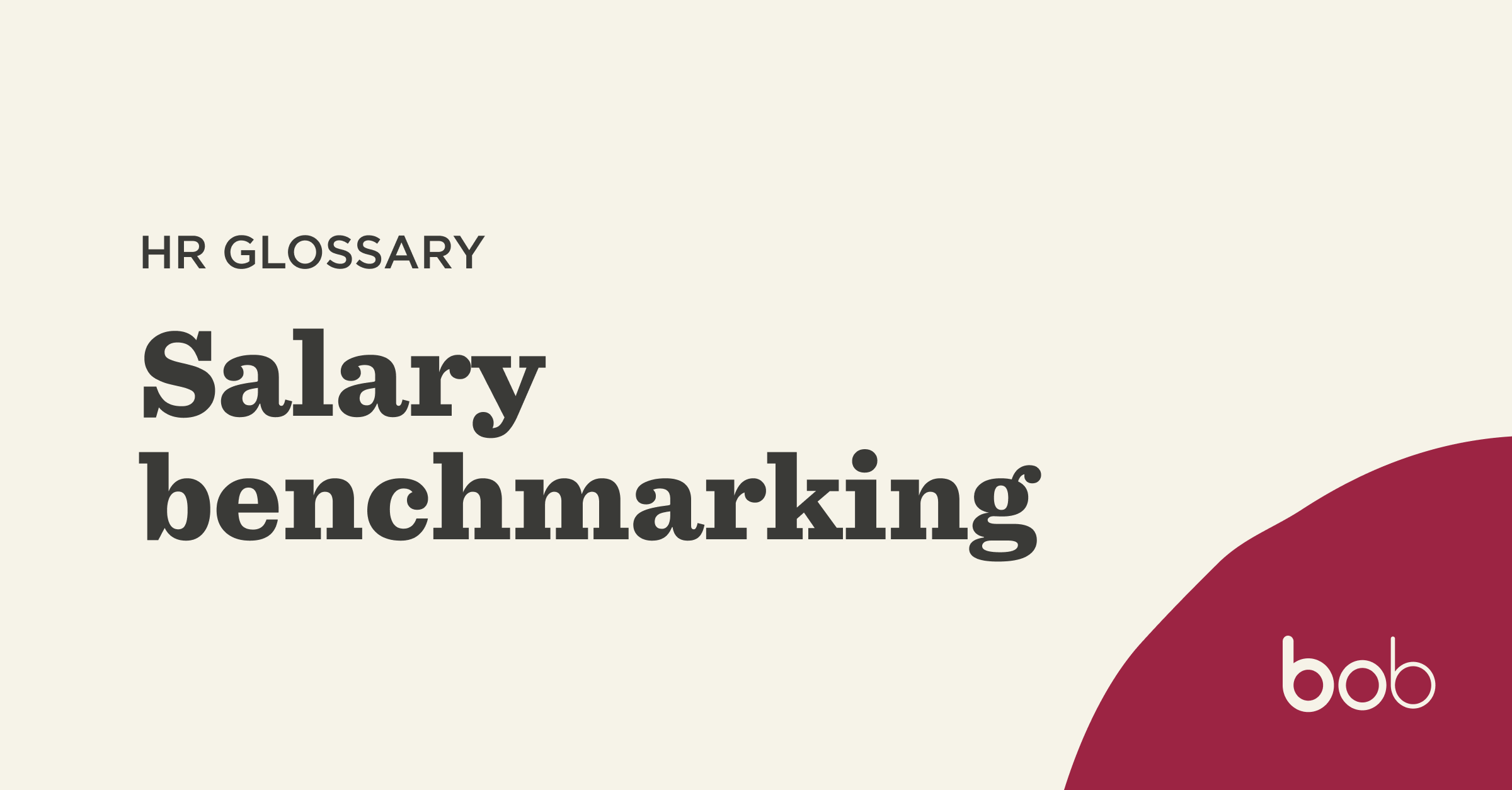 what-is-a-salary-benchmarking-process