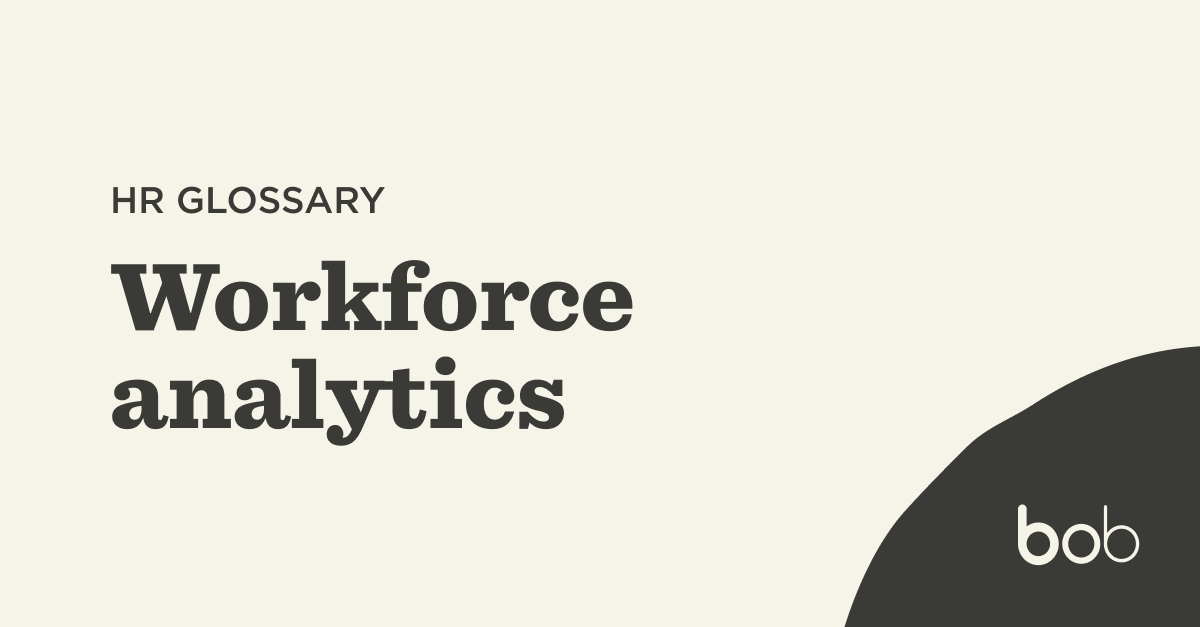 What Is Workforce Analytics? | HiBob